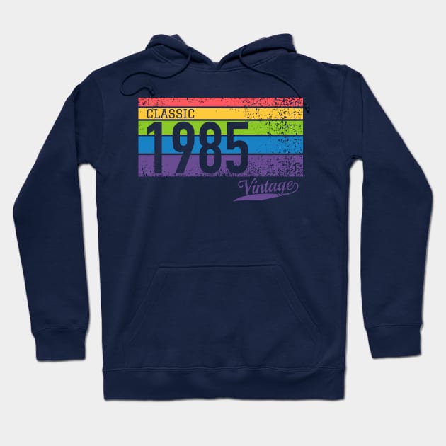 Classic 1985 Vintage - Perfect Birthday Gift Hoodie by thejamestaylor